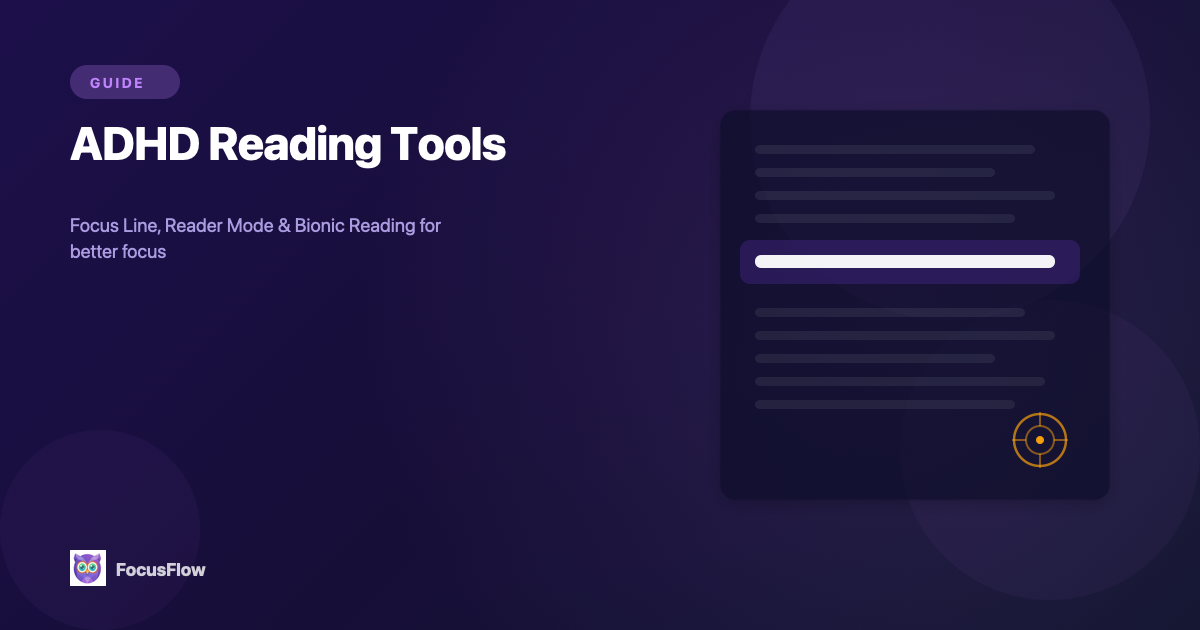 ADHD Reading Tools: How to Actually Focus While Reading Online